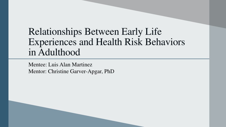 relationships between early life experiences n.w