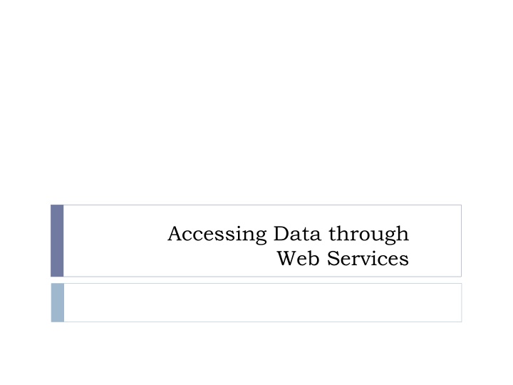 accessing data through web services n.w