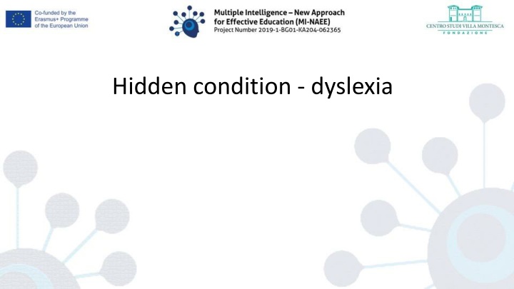 hidden condition dyslexia n.w