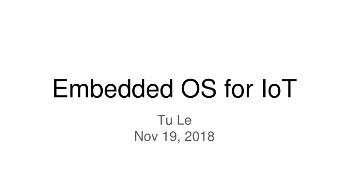 embedded os for iot n.w
