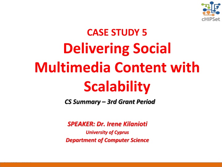 case study 5 delivering social multimedia content n.w