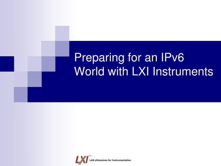 preparing for an ipv6 world with lxi instruments n.w