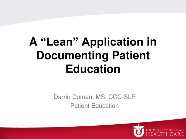 a lean application in documenting patient n.w