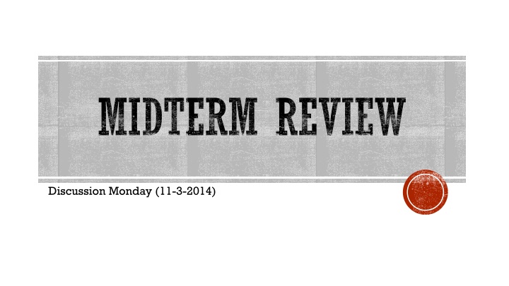midterm review n.w