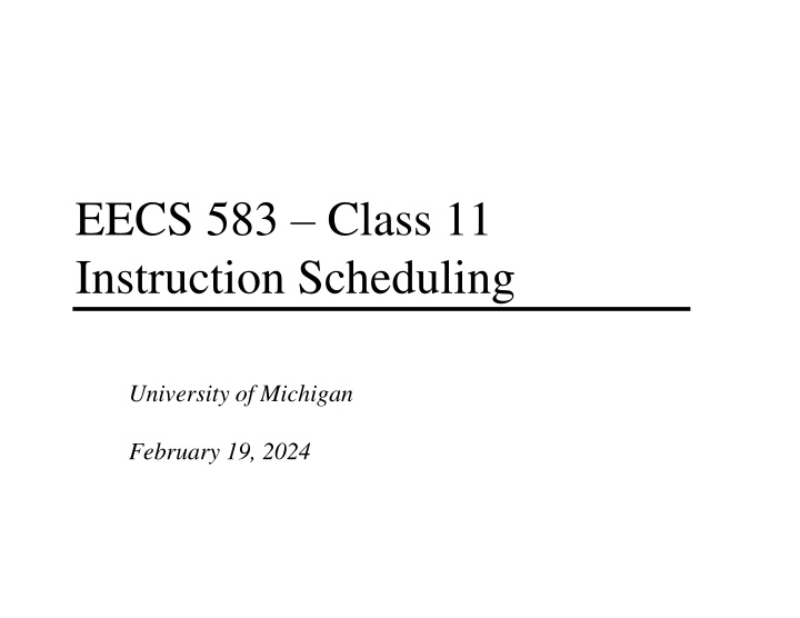 eecs 583 class 11 instruction scheduling n.w