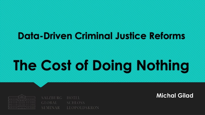data driven criminal justice reforms n.w