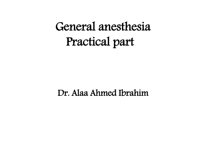 general anesthesia practical part n.w