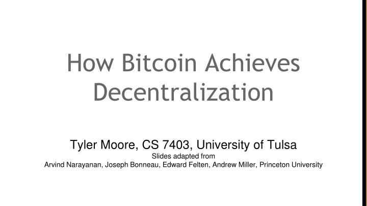 how bitcoin achieves decentralization n.w