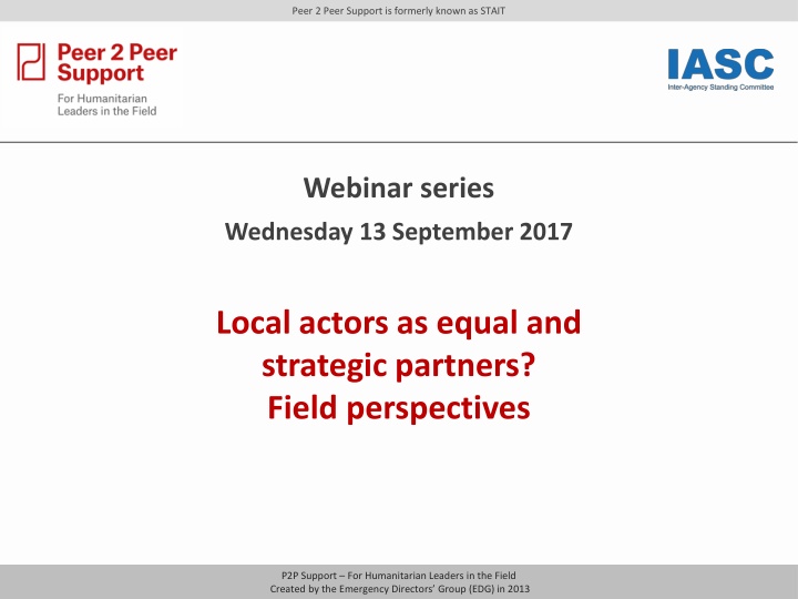 peer 2 peer support is formerly known as stait n.w