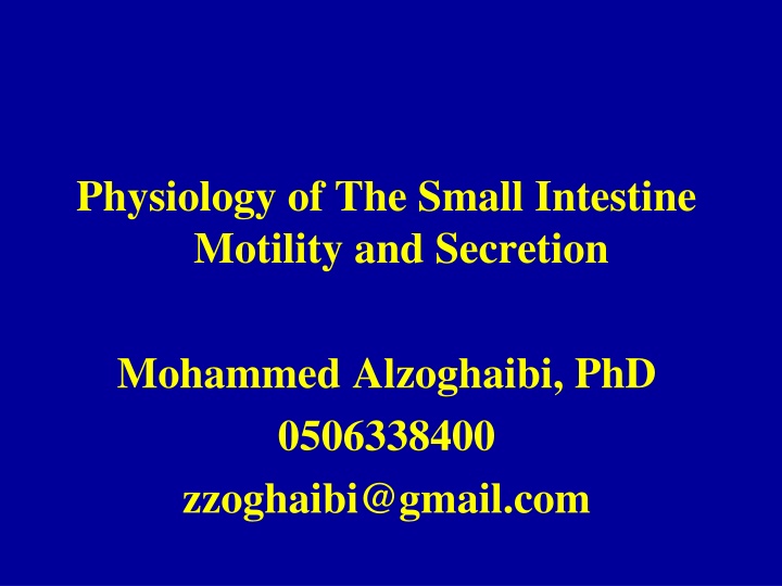 physiology of the small intestine motility n.w