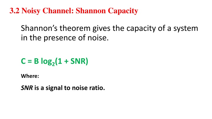 3 2 noisy channel shannon capacity n.w