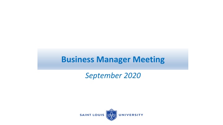 Business Manager Meeting Agenda September 2020