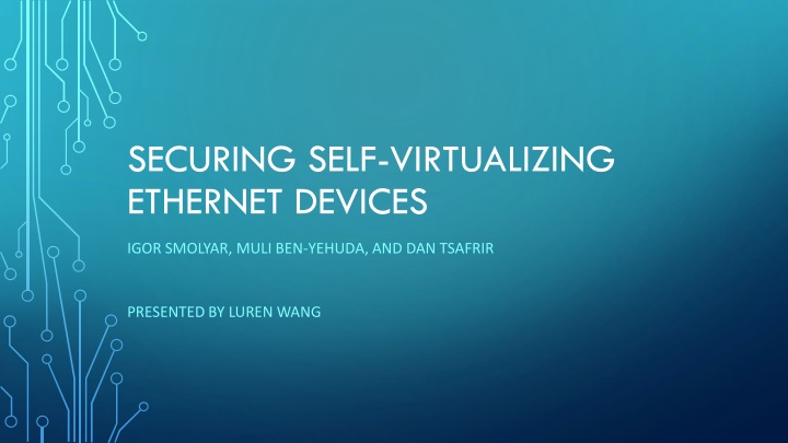 securing self virtualizing ethernet devices n.w