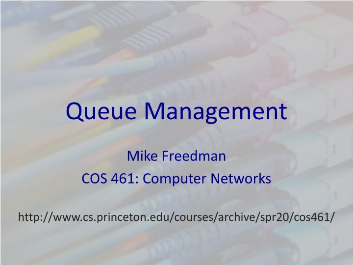 Computer Networks Queue Management