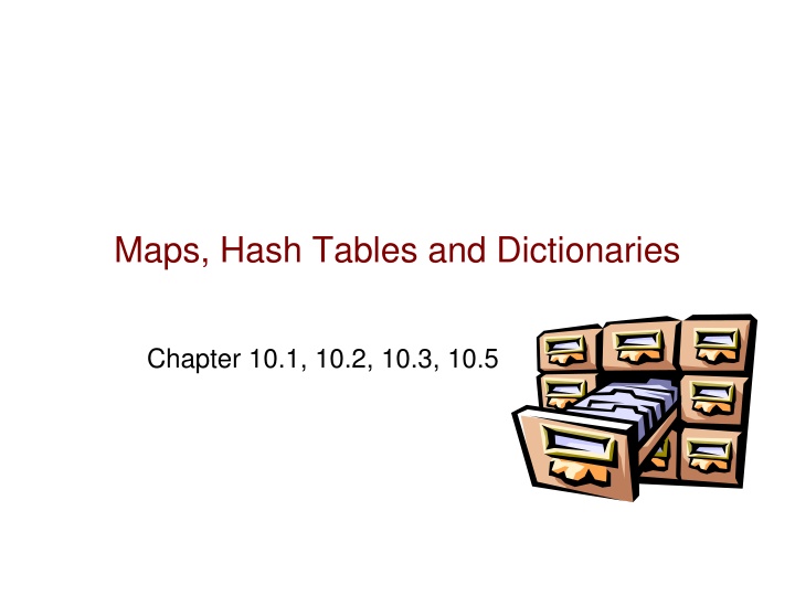 maps hash tables and dictionaries n.w