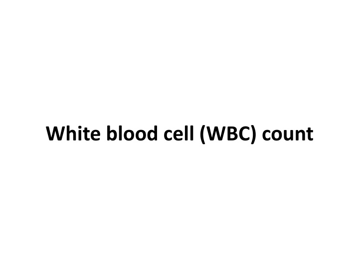 white blood cell wbc count n.w
