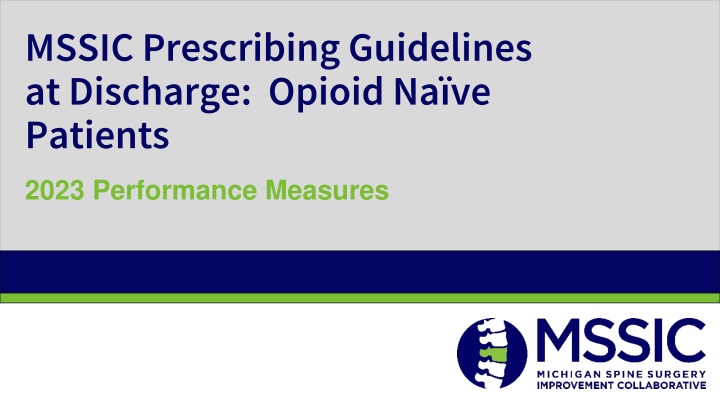 mssic prescribing guidelines at discharge opioid n.w