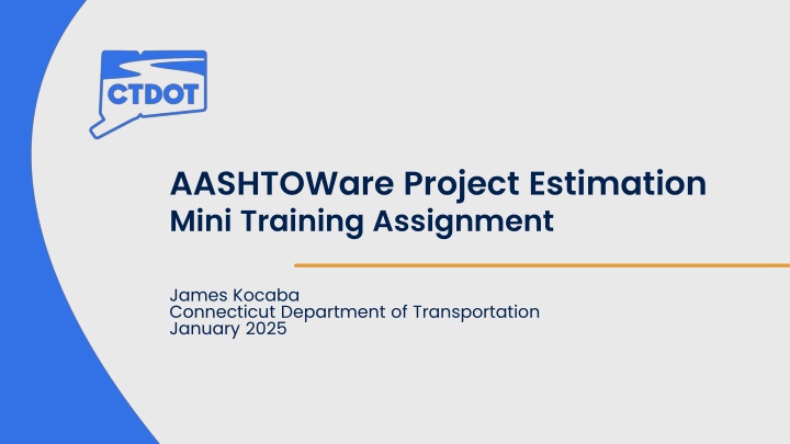 aashtoware project estimation mini training n.w