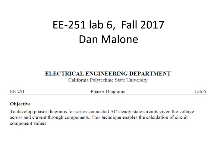 ee 251 lab 6 fall 2017 dan malone n.w