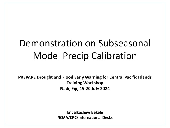 demonstration on subseasonal model precip n.w