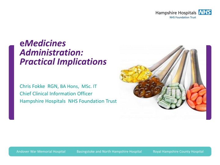 e medicines administration practical implications n.w