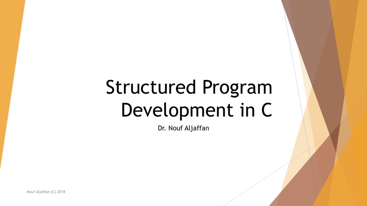 structured program development in c dr nouf n.w