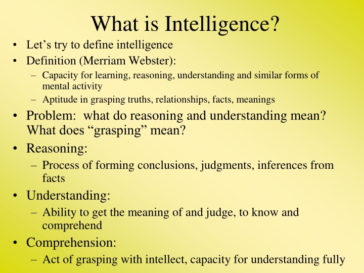 what is intelligence let s try to define n.w