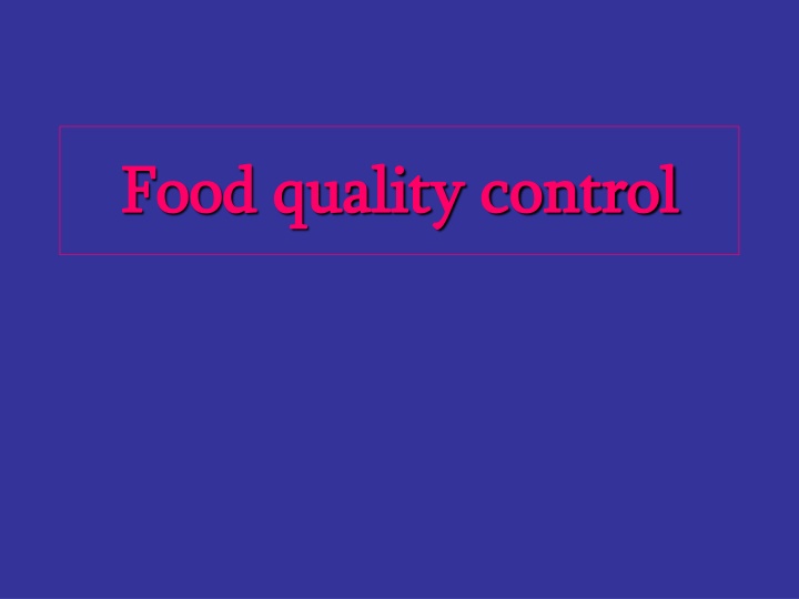 food quality control food quality control n.w