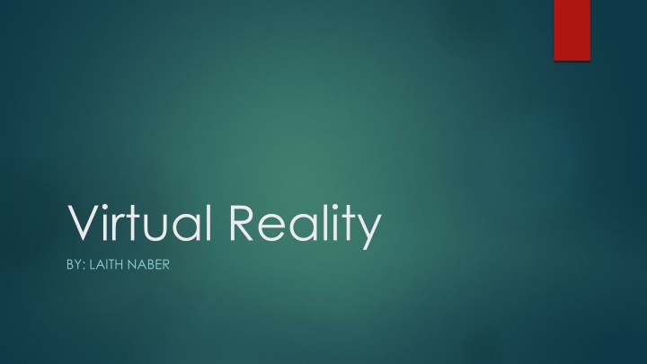 virtual reality by laith naber n.w