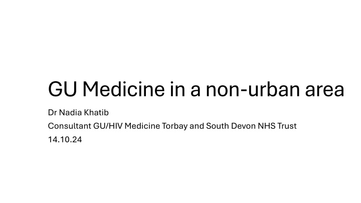 gu medicine in a non urban area dr nadia khatib n.w