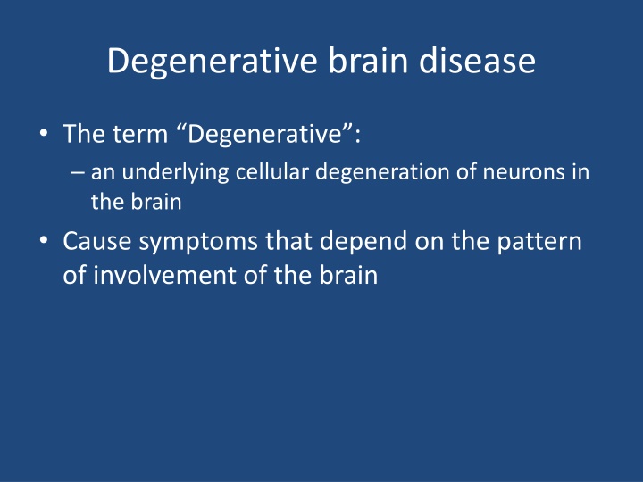 degenerative brain disease n.w