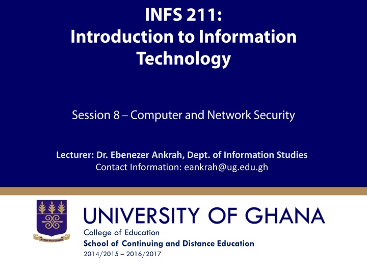 lecturer dr ebenezer ankrah dept of information n.w