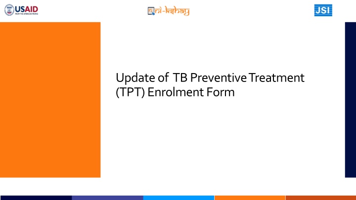 update of tb preventive treatment tpt enrolment n.w