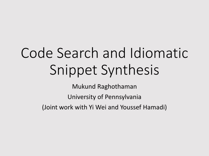code search and idiomatic snippet synthesis n.w