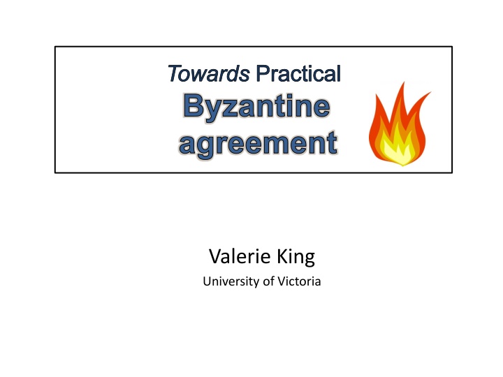 towards practical byzantine agreement n.w