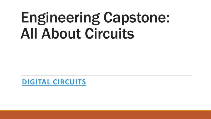 Digital Circuits: All About Circuits - Numeration Systems, Binary Arithmetic, Logic Gates