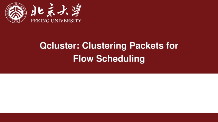 qcluster clustering packets for flow scheduling n.w