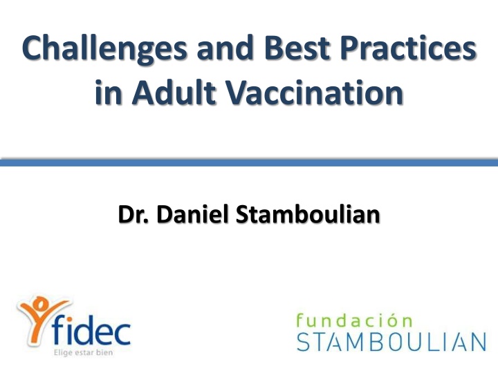 challenges and best practices in adult vaccination n.w