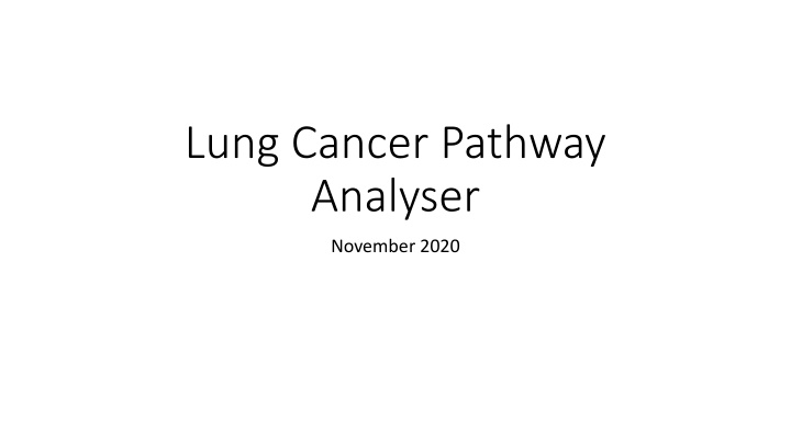 lung cancer pathway analyser n.w