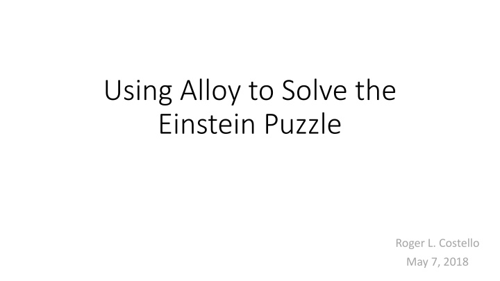 using alloy to solve the einstein puzzle n.w