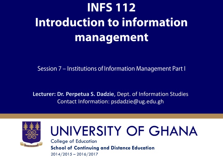 lecturer dr perpetua s dadzie dept of information n.w