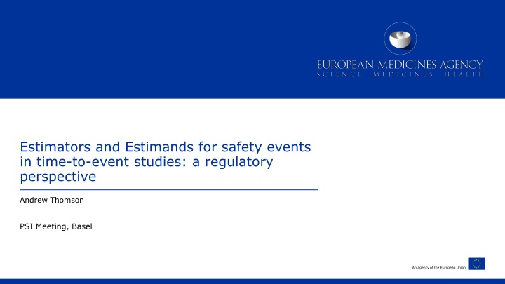 estimators and estimands for safety events n.w
