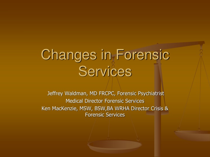 changes in forensic services n.w