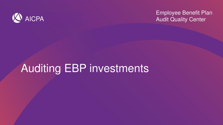 employee benefit plan audit quality center n.w