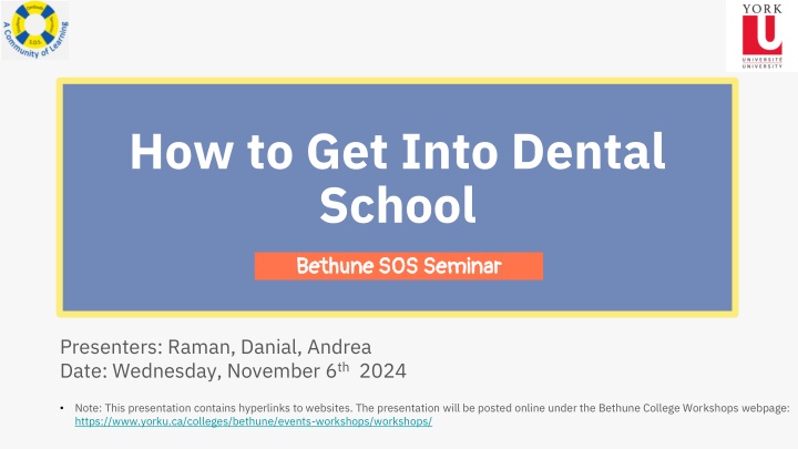 how to get into dental school n.w