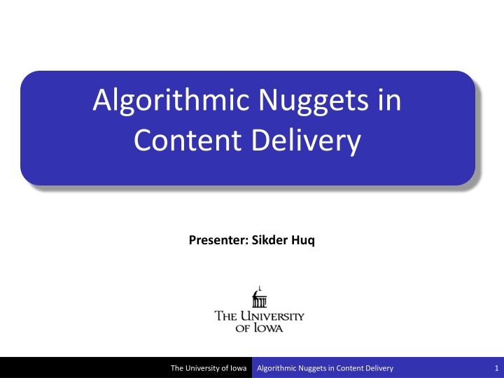 algorithmic nuggets in content delivery n.w