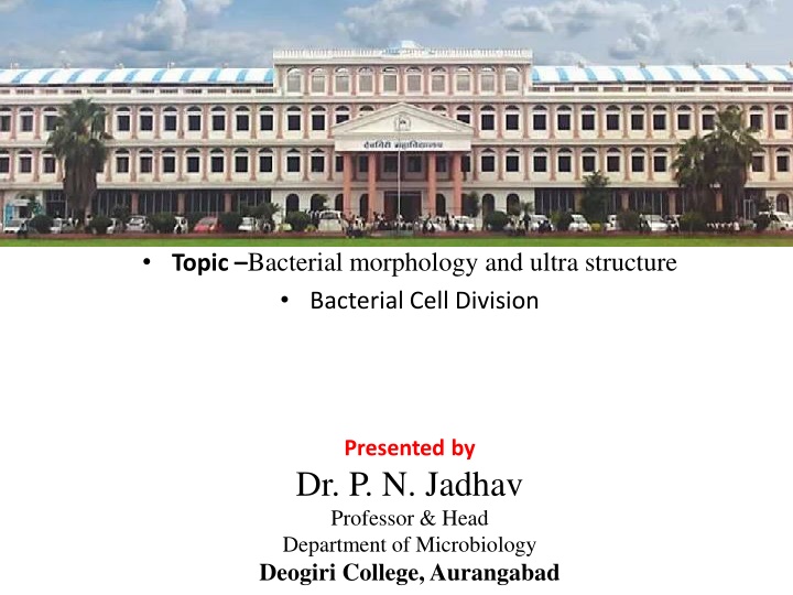 topic bacterial morphology and ultra structure n.w