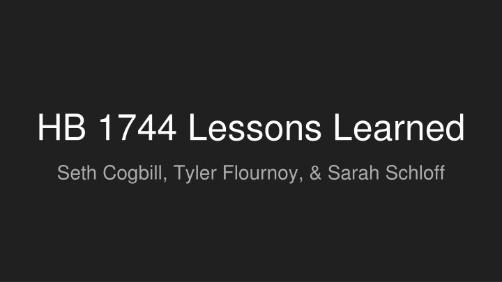 hb 1744 lessons learned n.w