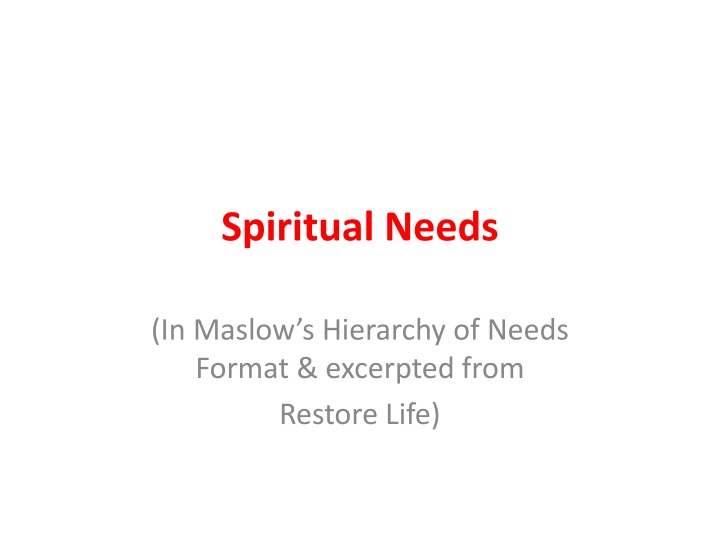 spiritual needs n.w