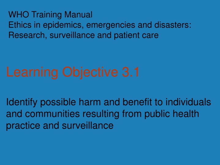 who training manual ethics in epidemics n.w